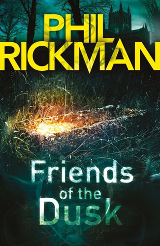 Friends of the Dusk (14) (Merrily Watkins Mysteries) by Rickman, Phil