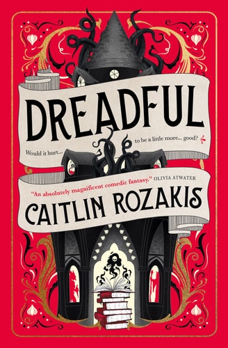Dreadful by Caitlin Rozakis