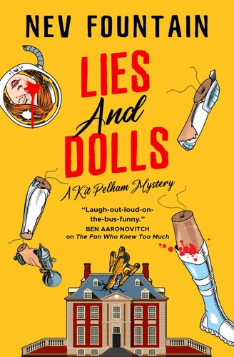 Lies and Dolls The Kit Pelham mysteries by Nev Fountain