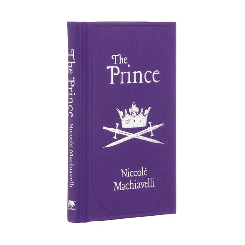 (TXS) The Prince (Arcturus Ornate Classics) by  Niccol&ograve Machiavelli