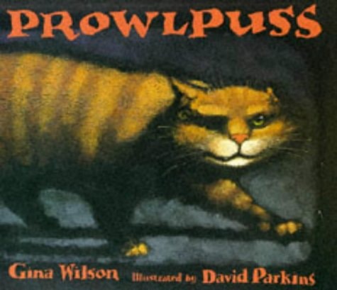 Prowlpuss (Shelfworn) von Gina Wilson