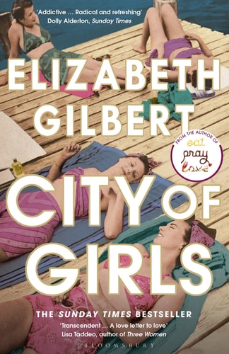City of Girls (shelfworn) by Elizabeth Gilbert