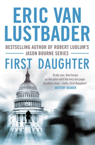 First Daughter by Eric Van Lustbader