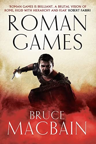 Roman Games by Bruce Macbain