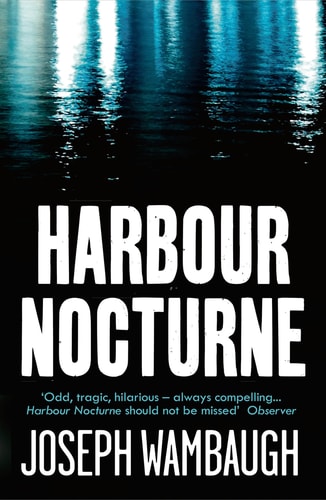 Harbour Nocturne von Joseph Wambaugh