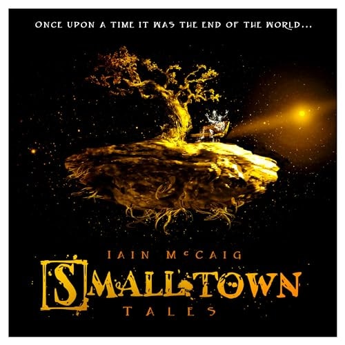Smalltown Tales by Iain McCaig