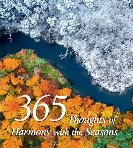 365 Thoughts of Harmony with the Seasons (365 Inspirations) by White Star (cor)