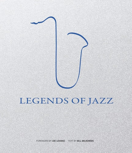 Legends of Jazz by Bill Milkowski
