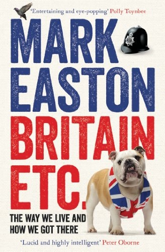 Britain Etc. by Mark Easton