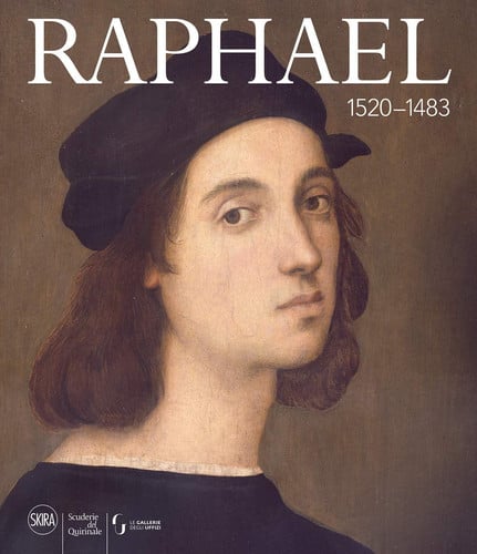 Raphael, 1520-1483 by Marzia Faietti | Matteo Lafranconi