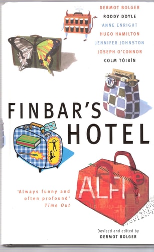 Finbar's Hotel (shelfworn) by Dermot, ed. Bolger