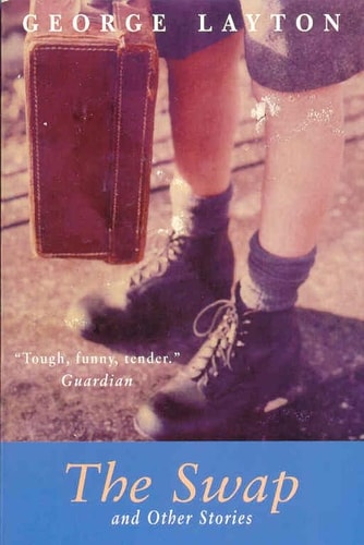 Swap and Other Stories by George Layton
