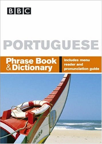 BBC PORTUGUESE PHRASE BOOK and DICTIONARY (Shelfworn) by Philippa Goodrich