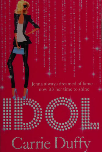 Idol by Carrie Duffy