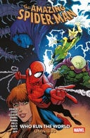 Amazing Spider-Man Vol. 3: Who Run the World Omnibus by Nick Spencer