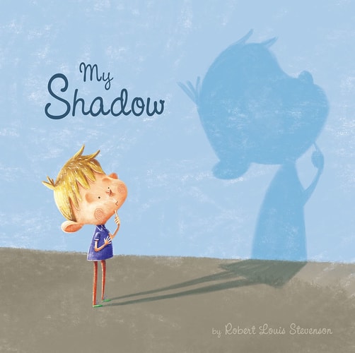 My Shadow (shelf worn) by Robert Louis Stevenson