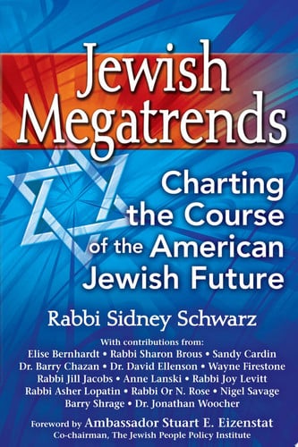 Jewish Megatrends Charting the Course of the American Jewish (shelfworn) by Sid Schwarz