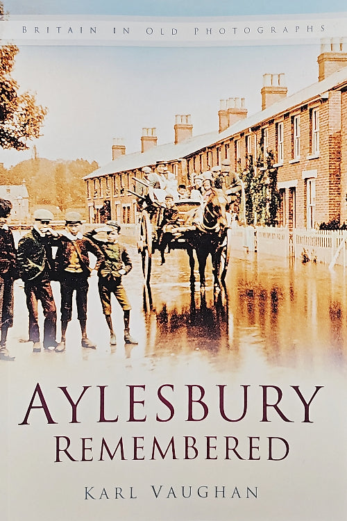 Aylesbury Remembered by Karl Vaughan