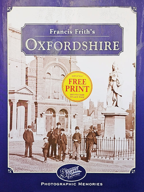Francis Frith's Oxfordshire by Channer, Nick | Frith, Francis – Boon ...