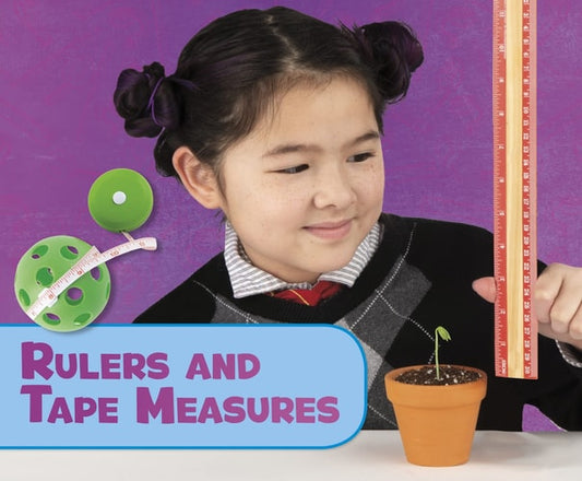 Science Tools: Rulers And Tape Measures by Amstutz | Lisa J.