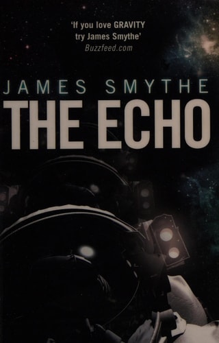 The Echo by James Smythe