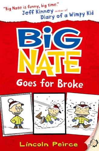 Big Nate Goes for Broke (Shelfworn) by Lincoln Peirce