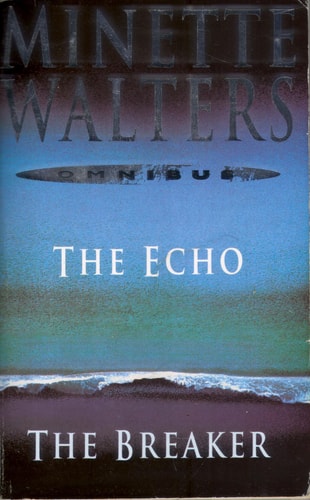 The Breaker and the Echo (shelfworn) by Minette Walters