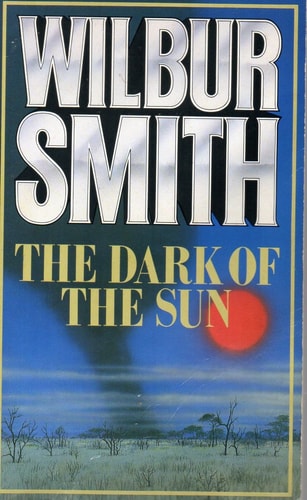 The Dark of the Sun (shelfworn) by Wilbur A. Smith