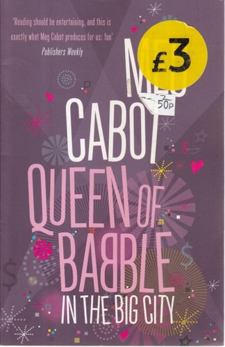 Queen of Babble in the Big City (shelfworn) by Meg Cabot
