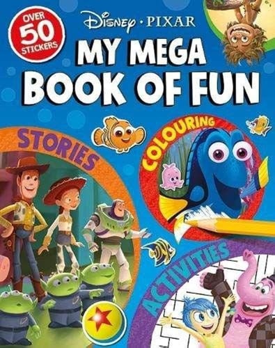 Disney Pixar: My Mega Book of Fun by Disney Pixar
