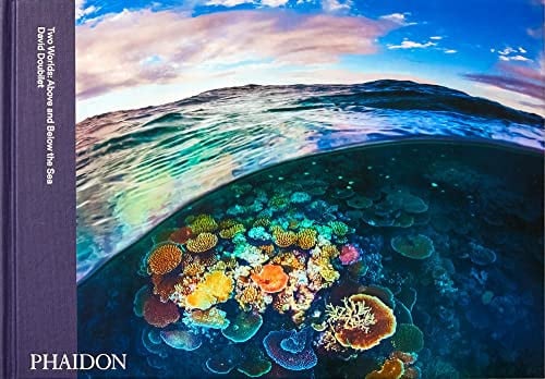(TXS) Two Worlds: above & below the sea by Doubilet, David