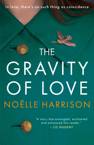 Gravity of Love by Harrison, Noëlle