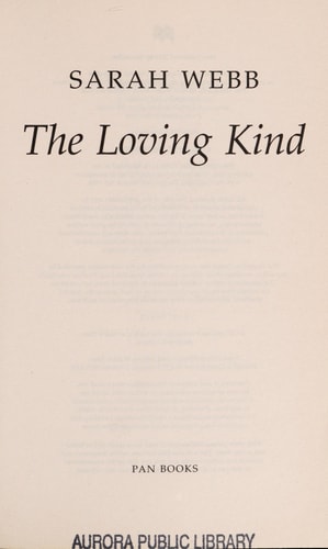 The Loving Kind by Sarah Webb
