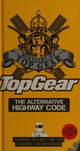 The Alternative Highway Code (shelfworn) by Ministry of Top Gear