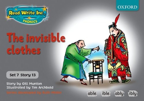 Read Write Inc. Phonics: Grey Set 7 Storybooks: The Invisible Clothes by Ruth Miskin