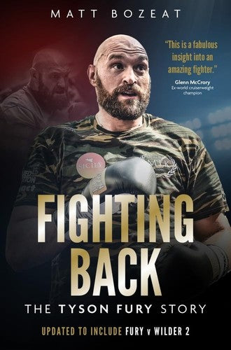 Fighting Back: The Tyson Fury Story (EX-DISPLAY. NOT MINT) by Matt Bozeat