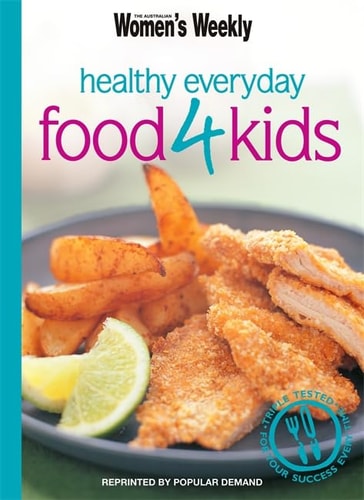 Everyday Healthy Food for Kids (shelfworn) by Susan Tomnay