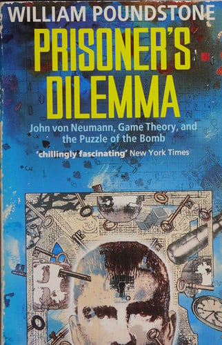 Prisoner's Dilemma (Shelfworn) by William Poundstone