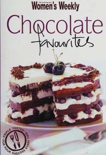 Chocolate Favourites by The Australian Womens Weekly