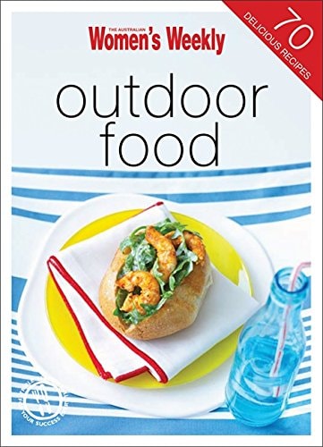 Outdoor Food (AWW) by The Australian Womens Weekly