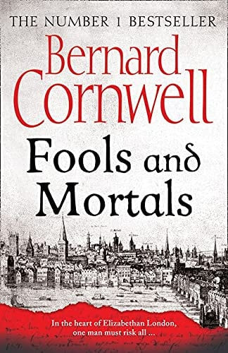 Fools and Mortals (Shelfworn) by Bernard Cornwell