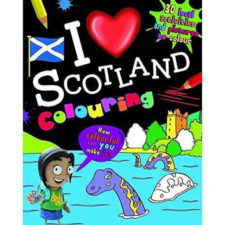 I Love Scotland Colouring Book (slight shelf wear) by Harry Hill