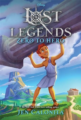 Disney Lost Legends: Zero to Hero by Chloe Hayden