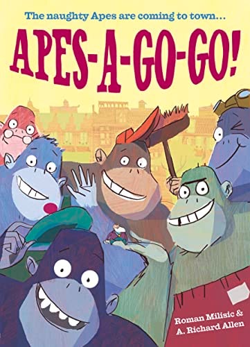 Apes-A-Go-Go! by Roman Milisic