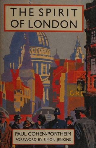 (TXS) The Spirit of London by Paul Cohen-Portheim