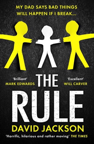 The Rule by David Jackson