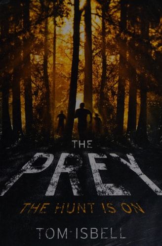 Prey by Tom Isbell