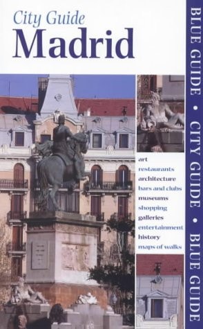 City Guide Madrid by Annie Bennett