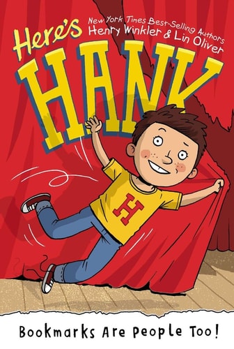 Bookmarks Are People Too! #1 (Here's Hank) by Henry Winkler | Lin Oliver
