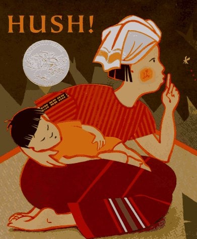 Hush! A Thai Lullaby (shelfworn) by Minfong Ho